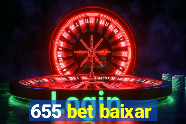 655 bet baixar